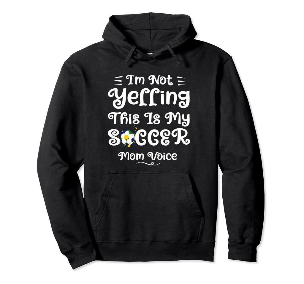 Funny Soccer Mom Art Mama Mom Soccer Hoodie - Unique Graphic Unisex - T-Shirt, Sweatshirt, Hoodie