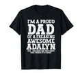 Dad Adalyn Personalized Name Funny T-Shirt - Graphic Print Men Women - T-Shirt, Sweatshirt, Hoodie