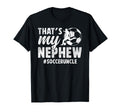 Thats My Nephew Soccer Uncle Soccer T-Shirt - Custom Art Print for Adults - T-Shirt, Sweatshirt, Hoodie