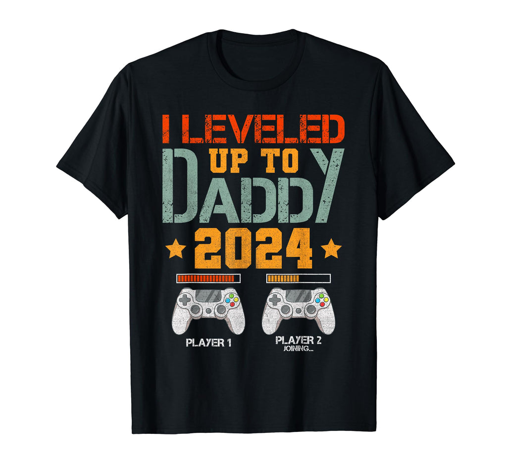 I Leveled Up To Dad 2024 Gamer Dad Two T-Shirt - Streetwear Style Unisex - T-Shirt, Sweatshirt, Hoodie
