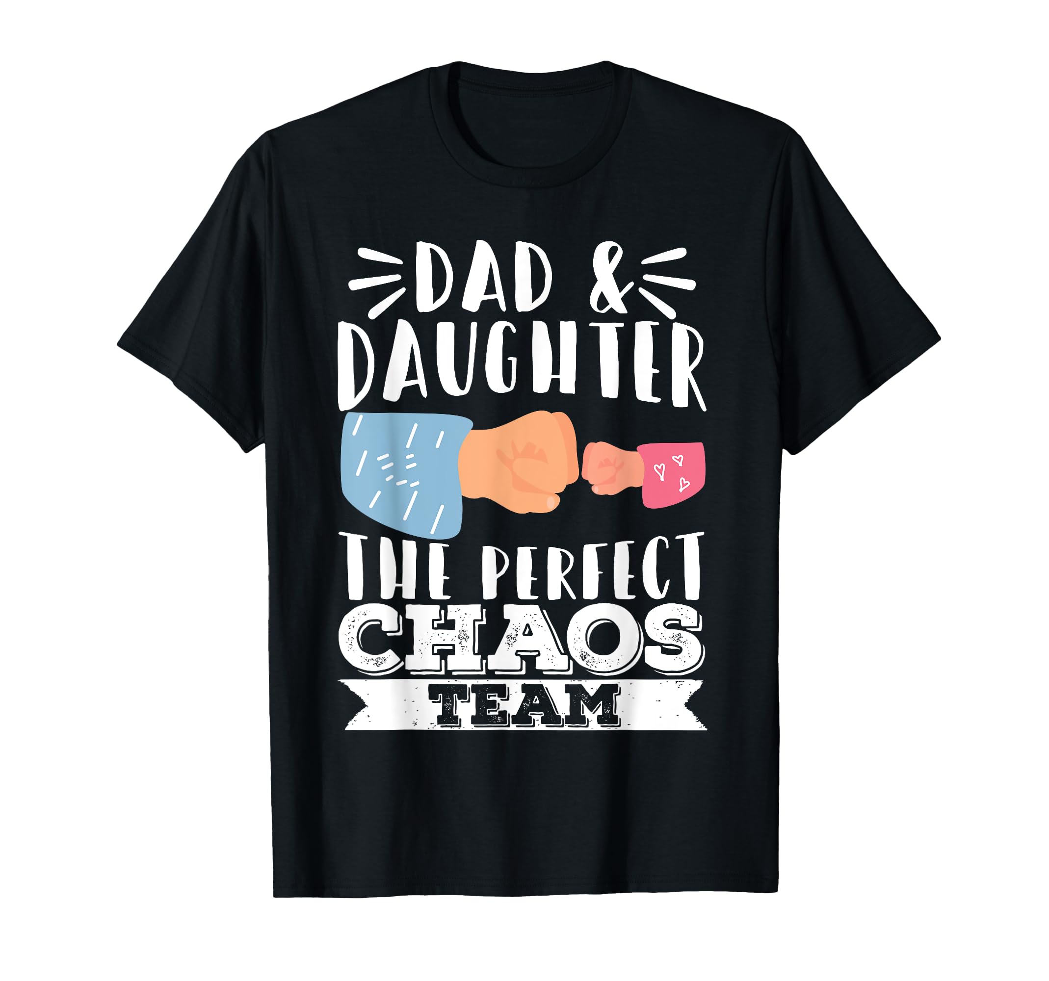 Dad Daughter Daddy Father Fathers Day T-Shirt - Unique Graphic Unisex - T-Shirt, Sweatshirt, Hoodie