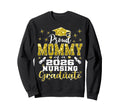 Proud Mommy Class 2026 Nursing Sweatshirt - Custom Art Print Unisex - T-Shirt, Sweatshirt, Hoodie