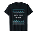 Snow Your Worth Dad Jokes T-Shirt - Casual Everyday Wear for Adults - T-Shirt, Sweatshirt, Hoodie