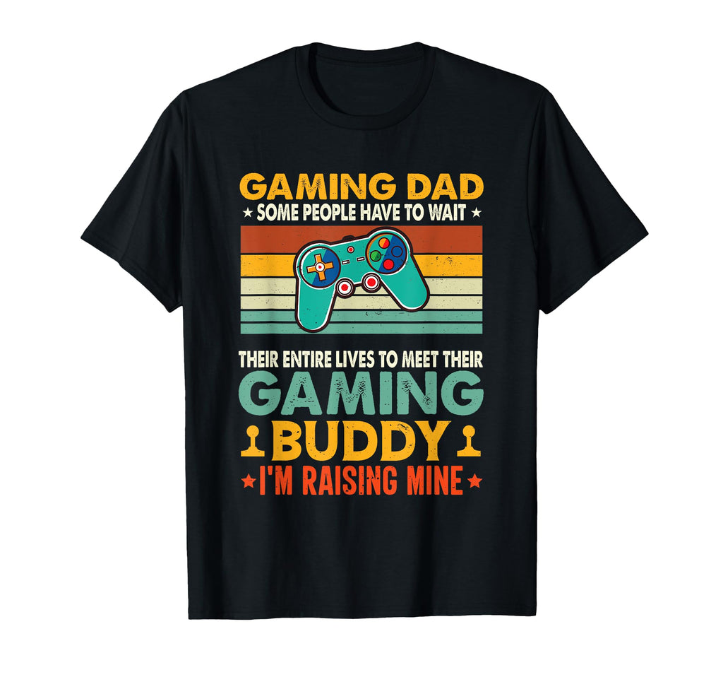 Funny Gamer Fathers Day Video Games T-Shirt - Streetwear Style Men Women - T-Shirt, Sweatshirt, Hoodie
