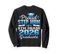 Proud Step Mom 8Th Grade Graduate Sweatshirt - Minimalist Print Unisex - T-Shirt, Sweatshirt, Hoodie