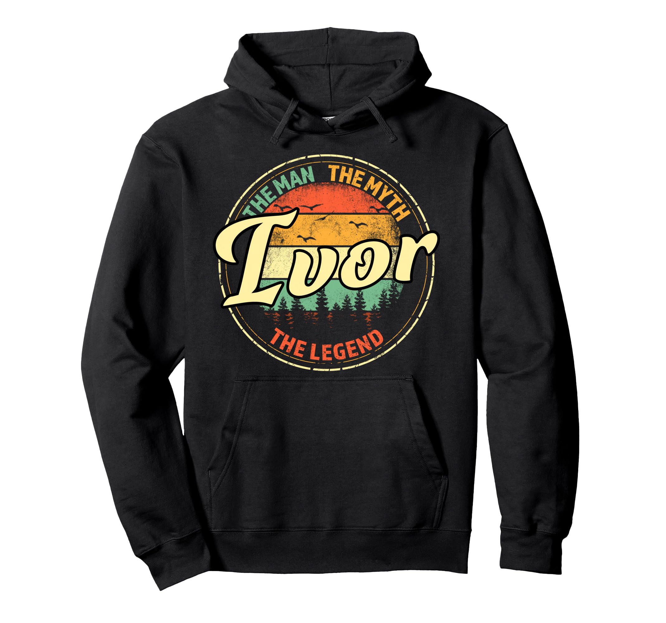 Ivor Myth Legend Personalized Name Hoodie - Casual Everyday Wear Unisex - T-Shirt, Sweatshirt, Hoodie