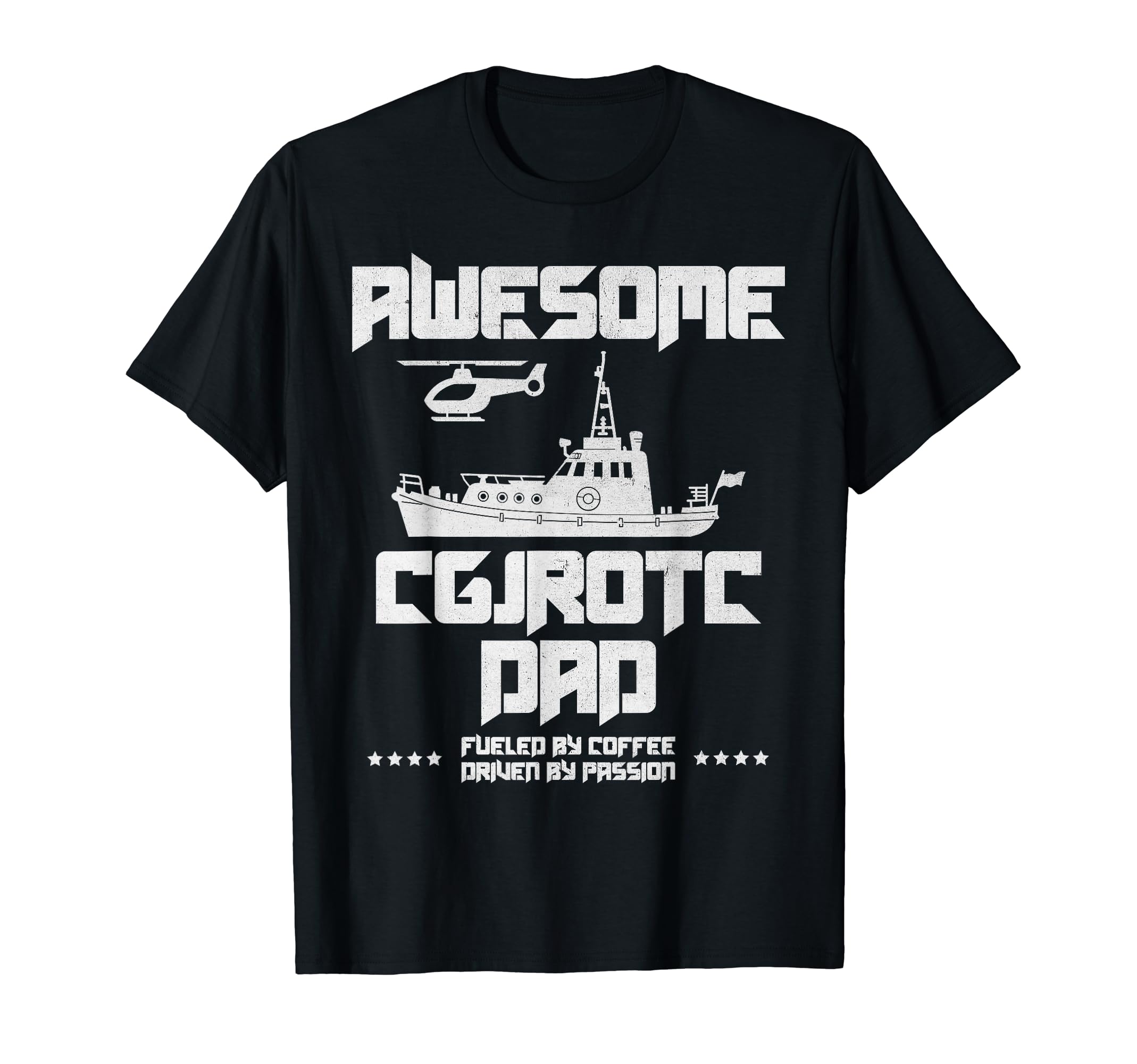 Awesome Cgjrotc Dad Military T-Shirt - Casual Everyday Wear for Adults - T-Shirt, Sweatshirt, Hoodie