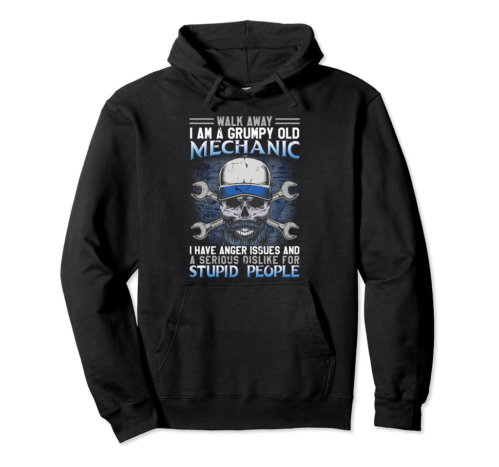Walk Away Im Grumpy Old I Have Anger Hoodie - Custom Art Print Unisex - T-Shirt, Sweatshirt, Hoodie