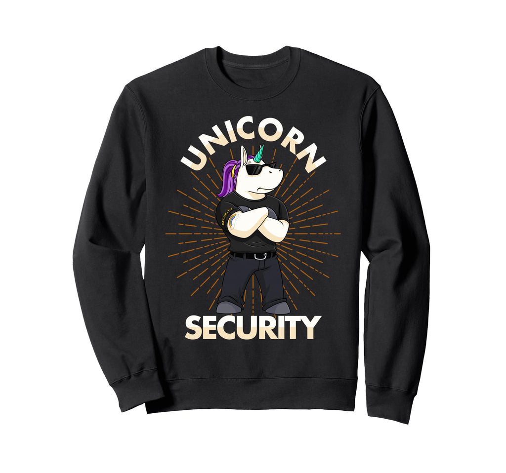 Unicorn Security Birthday Mens Dad Gift Sweatshirt - Trendy Graphic Unisex - T-Shirt, Sweatshirt, Hoodie