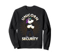 Unicorn Security Birthday Mens Dad Gift Sweatshirt - Trendy Graphic Unisex - T-Shirt, Sweatshirt, Hoodie