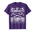 Heriberto Fix It Funny Birthday T-Shirt - Fun Novelty Design for Adults - T-Shirt, Sweatshirt, Hoodie