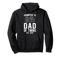 Promoted To Dad Twins 2026 Future Dad Hoodie - Unique Graphic Men Women - T-Shirt, Sweatshirt, Hoodie