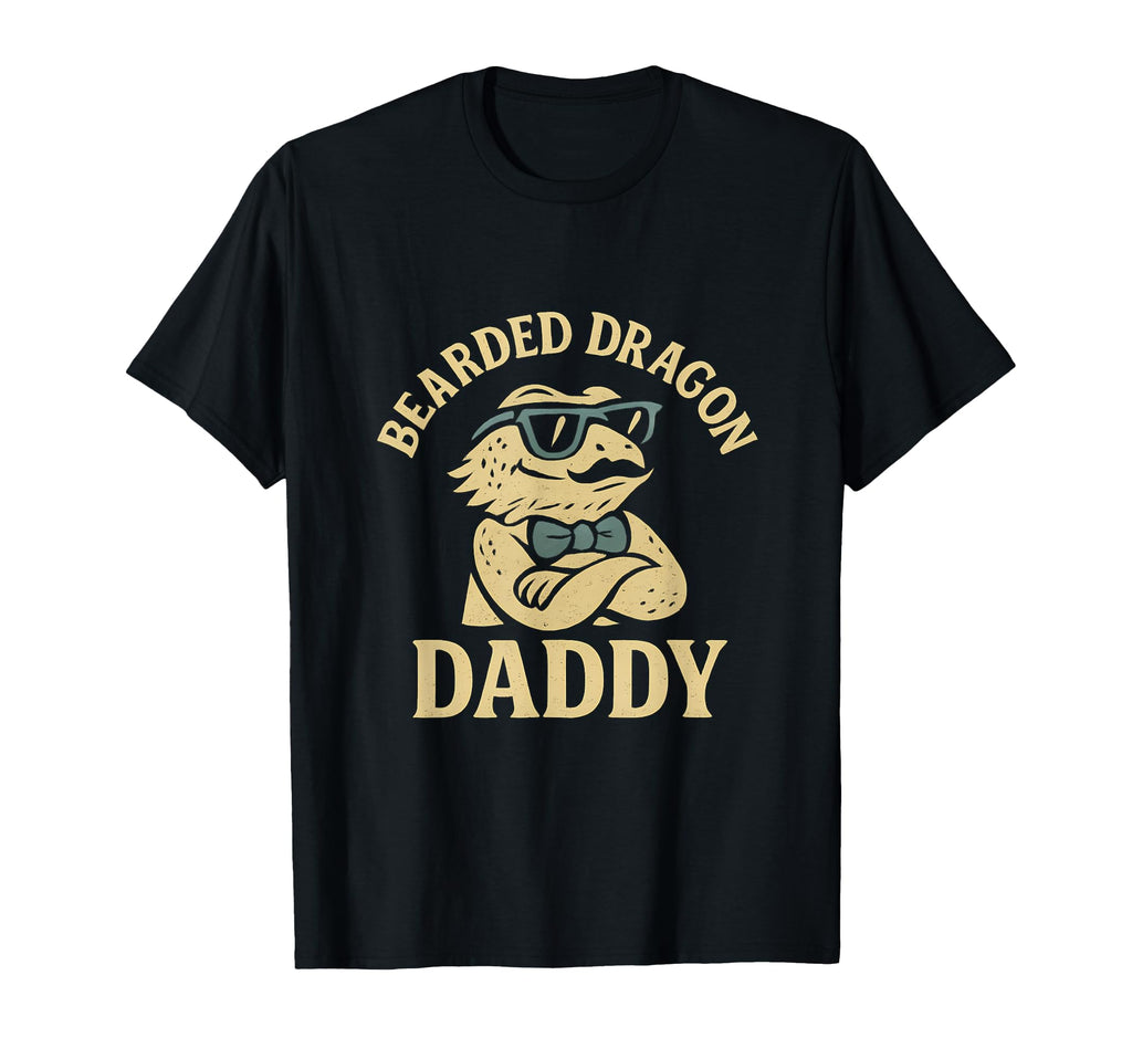 Funny Bearded Dragon Daddy Reptile Dad T-Shirt - Graphic Print Men Women - T-Shirt, Sweatshirt, Hoodie