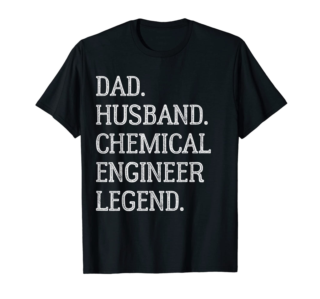 Dad Husband Chemical Engineer Legend T-Shirt - Custom Art Print Men Women - T-Shirt, Sweatshirt, Hoodie