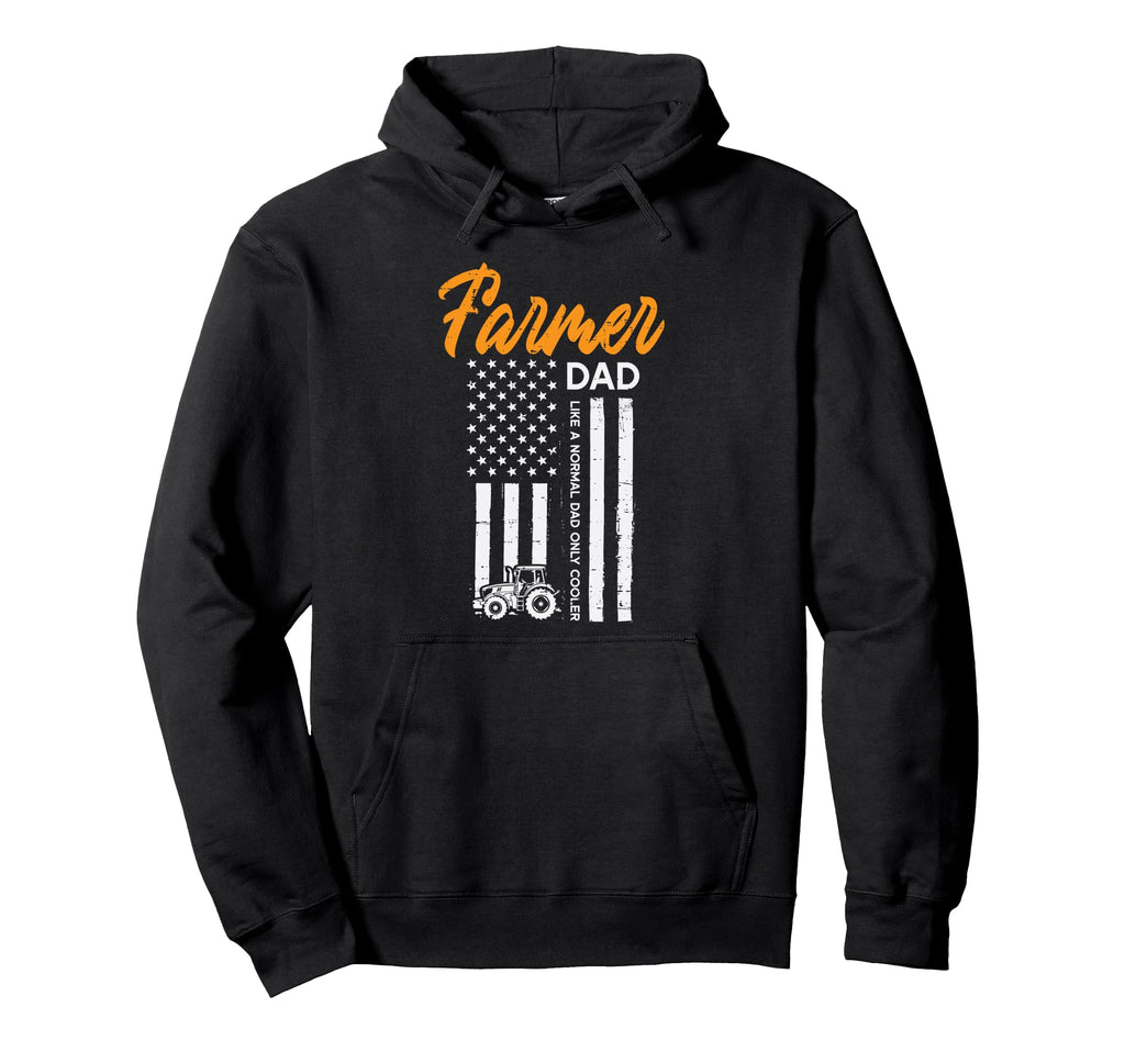 Farmer Dad Like Normal Cooler Us Flag Hoodie - Unique Graphic Men Women - T-Shirt, Sweatshirt, Hoodie
