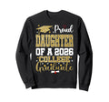 Proud Daughter 2026 College Graduate Sweatshirt - Unique Graphic Men Women - T-Shirt, Sweatshirt, Hoodie