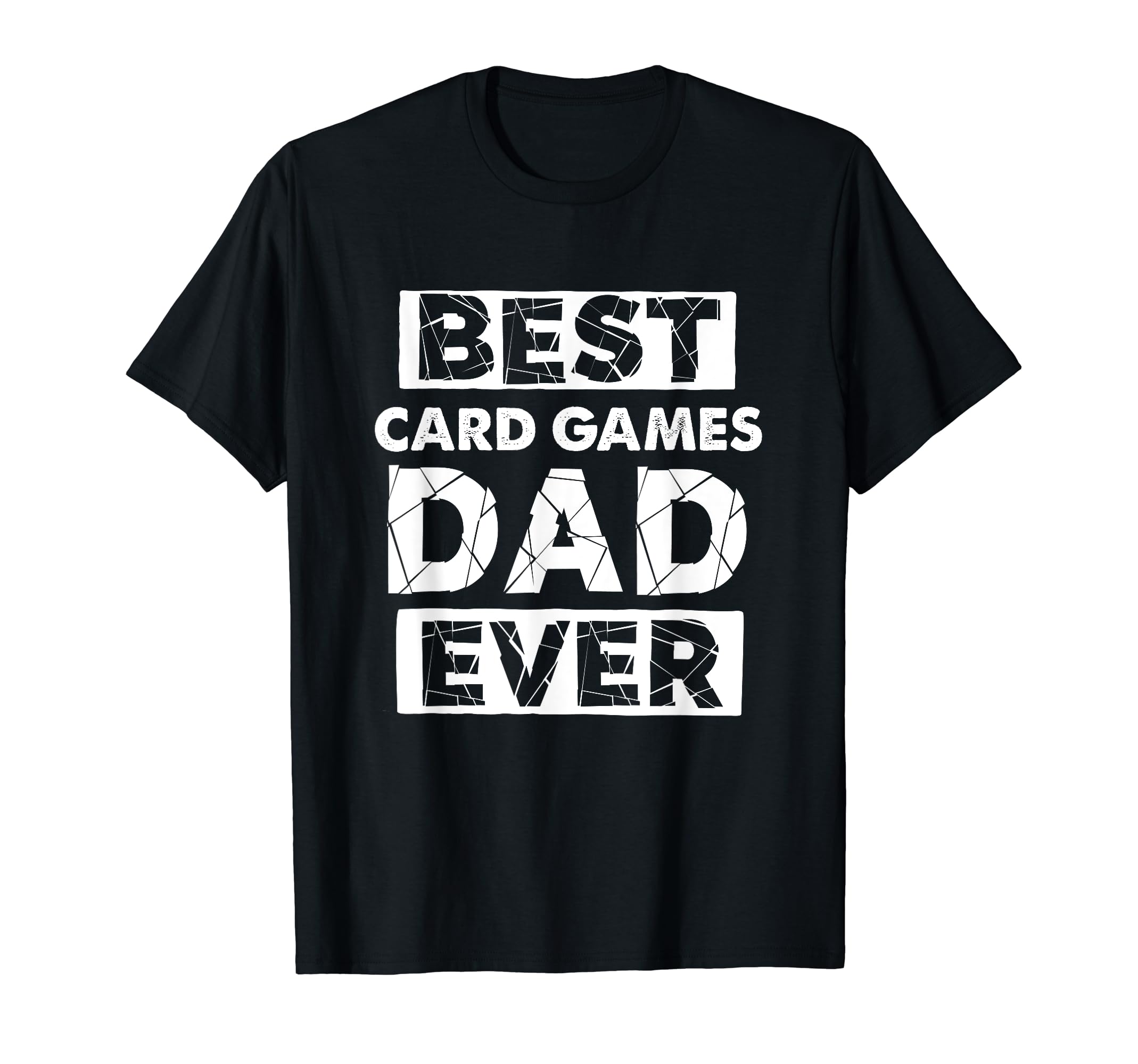 Funny Card Games Dad Best Card Games Dad T-Shirt - Streetwear Style Unisex - T-Shirt, Sweatshirt, Hoodie