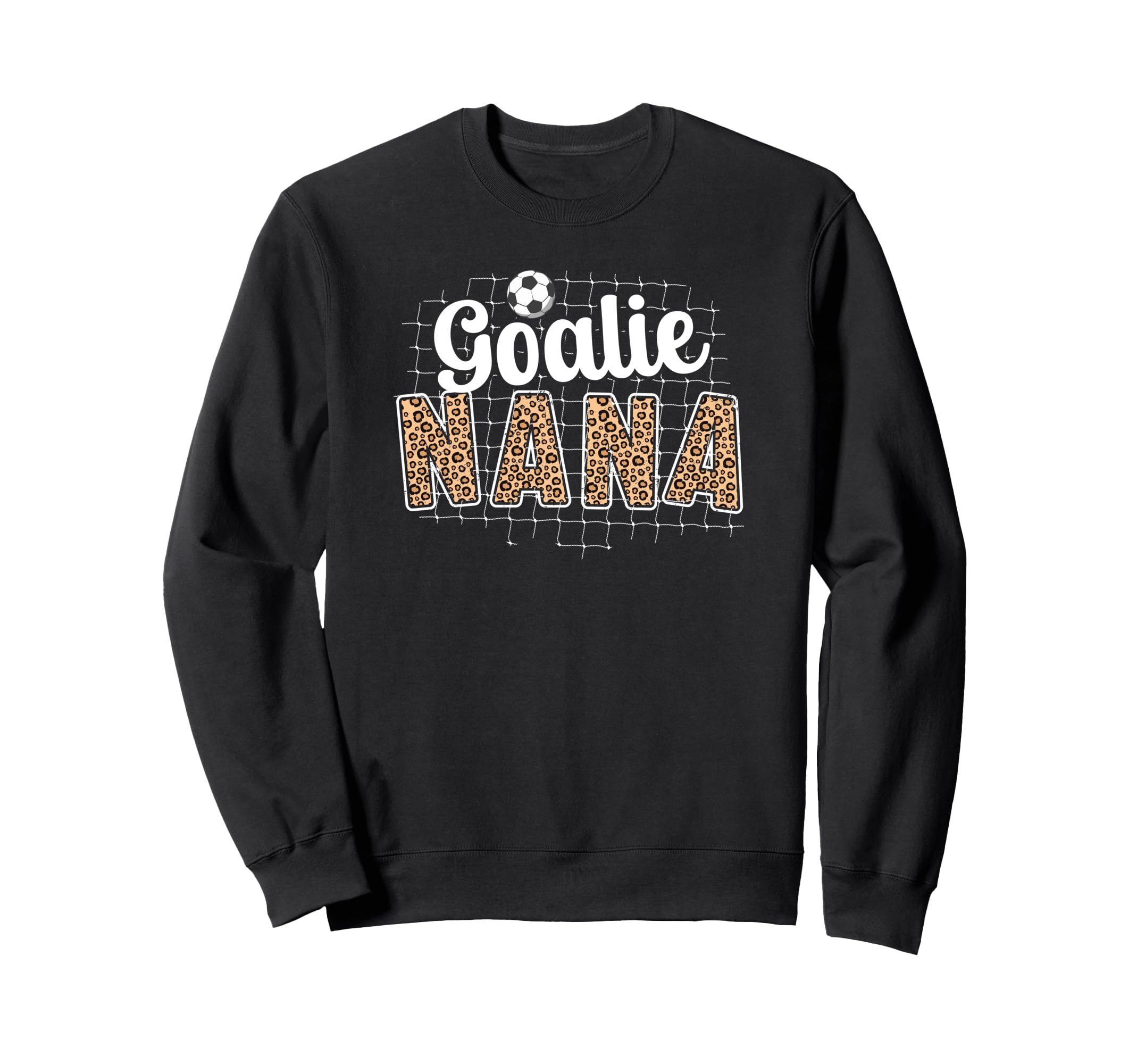 Soccer Goalie Nana Soccer Keeper Sweatshirt - Unique Graphic for Adults - T-Shirt, Sweatshirt, Hoodie