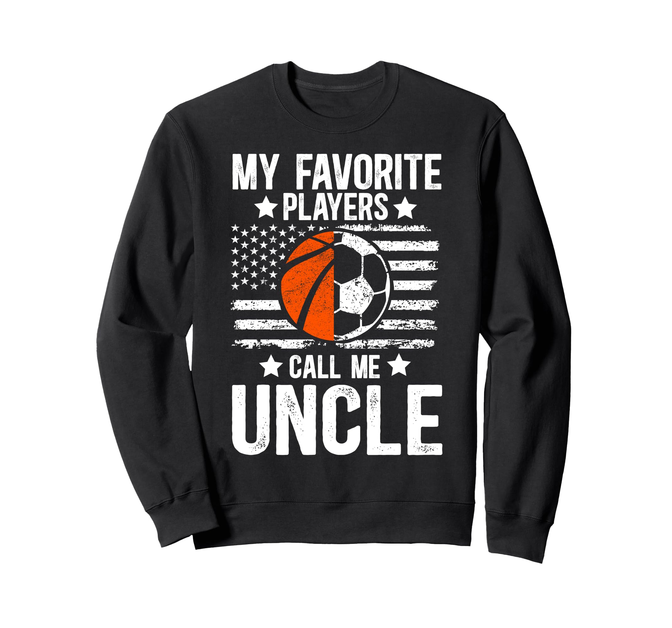 My Favorite Players Call Me Sweatshirt - Fun Novelty Design for Adults - T-Shirt, Sweatshirt, Hoodie