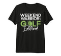 Weekend Warrior Golf Golf Dad Tri T-Shirt - Casual Everyday Wear Unisex - T-Shirt, Sweatshirt, Hoodie