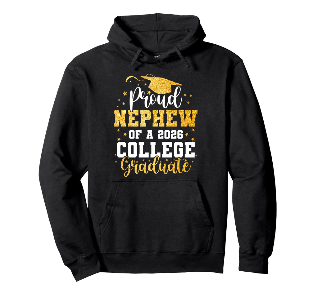 Proud Nephew Class 2026 College Graduate Hoodie - Minimalist Print Unisex - T-Shirt, Sweatshirt, Hoodie