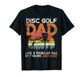 Disc Golf Dad Like Normal Dad But More T-Shirt - Trendy Graphic Men Women - T-Shirt, Sweatshirt, Hoodie