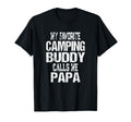 My Favorite Camping Buddy Calls Me T-Shirt - Aesthetic Graphic for Adults - T-Shirt, Sweatshirt, Hoodie