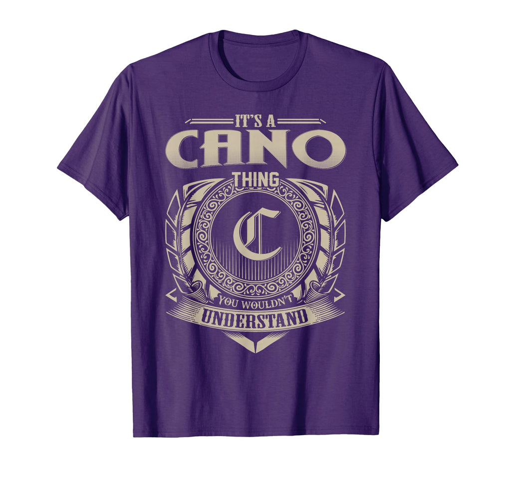 Its Cano Thing You Wouldnt Understand T-Shirt - Custom Art Print Unisex - T-Shirt, Sweatshirt, Hoodie