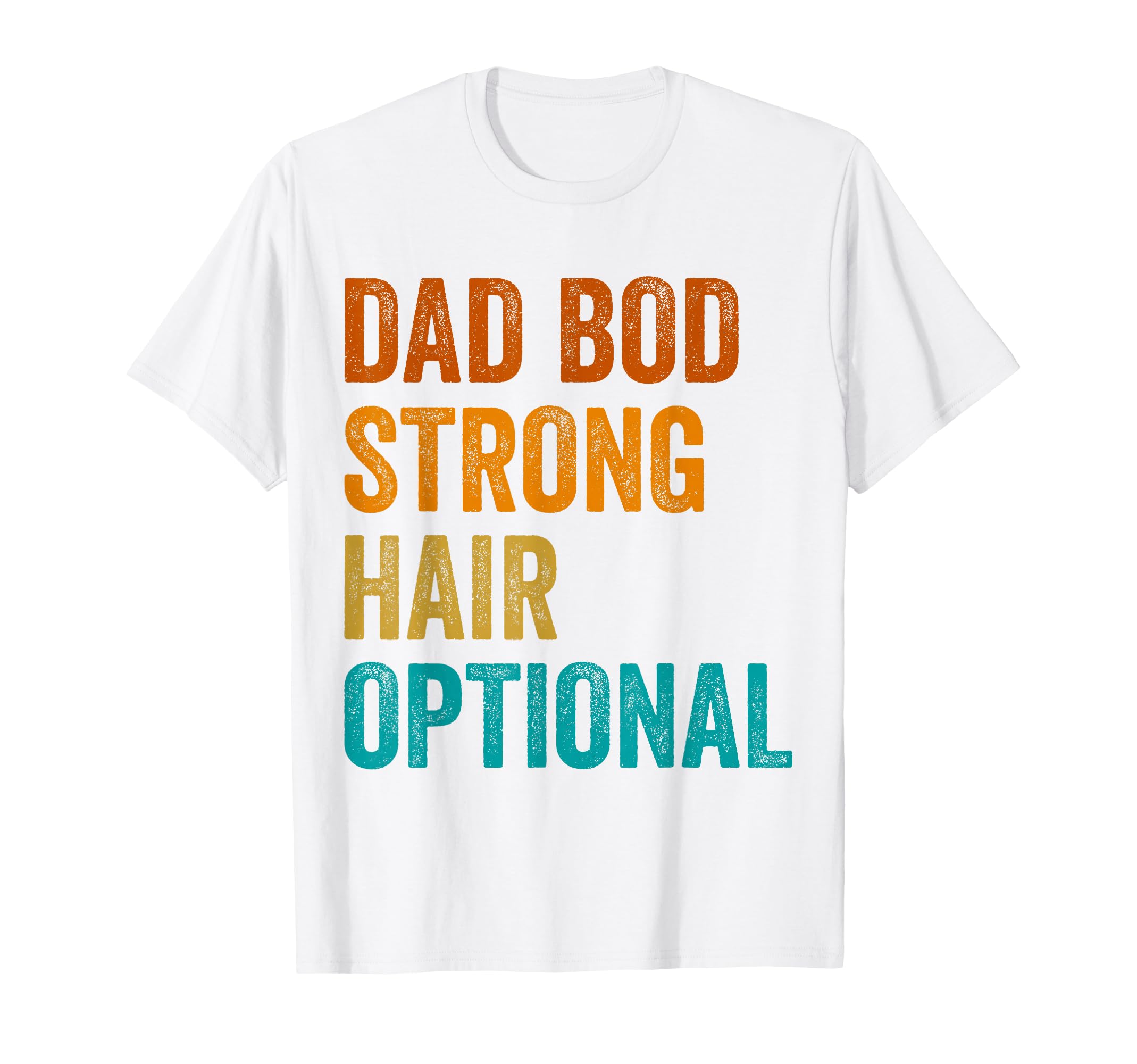 Fathers Day Designs Bald Dad T-Shirt - Novelty Apparel Men Women - T-Shirt, Sweatshirt, Hoodie