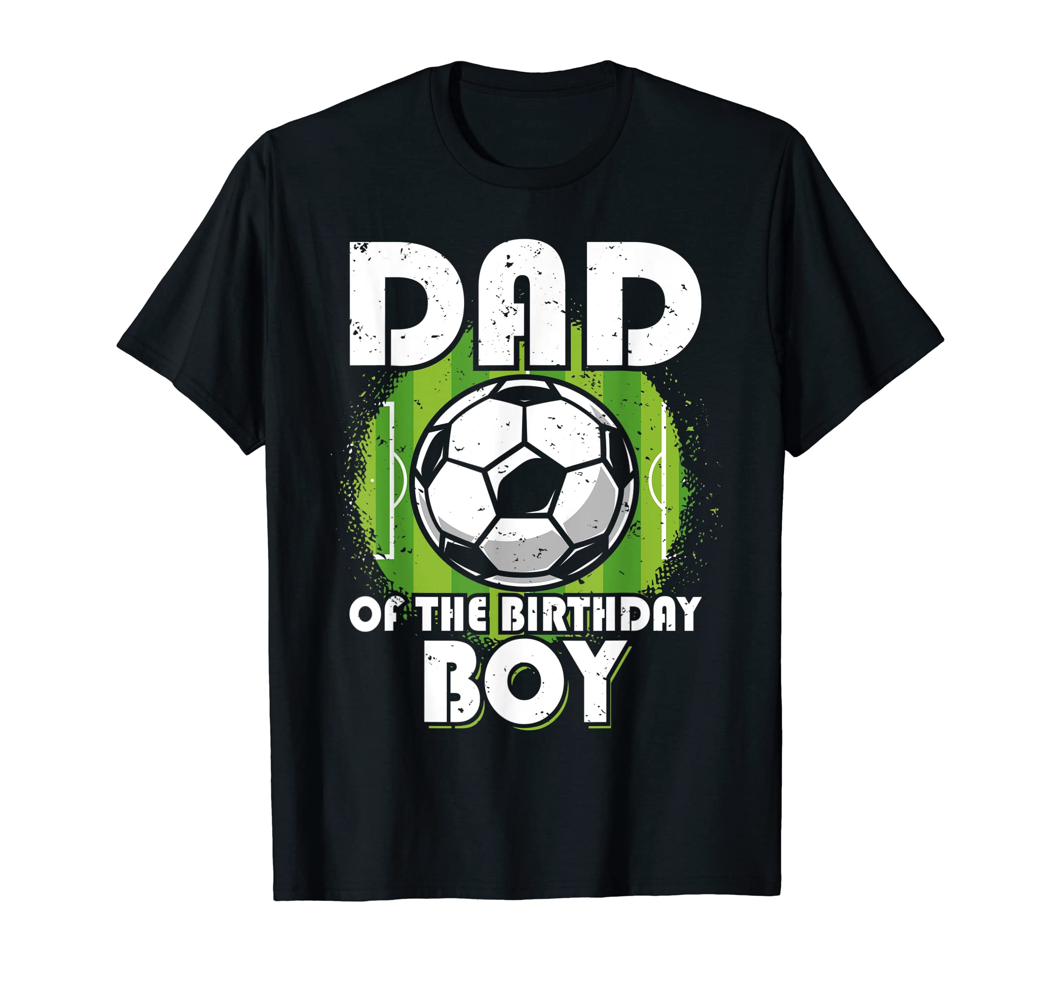 Mens Dad Birthday Soccer Player T-Shirt - Trendy Graphic for Adults - T-Shirt, Sweatshirt, Hoodie