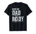 Mens Over My Dad Body Dad Cringe T-Shirt - Minimalist Print for Adults - T-Shirt, Sweatshirt, Hoodie