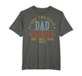 I Have Two Titles Dad And T-Shirt - Casual Everyday Wear for Adults - T-Shirt, Sweatshirt, Hoodie