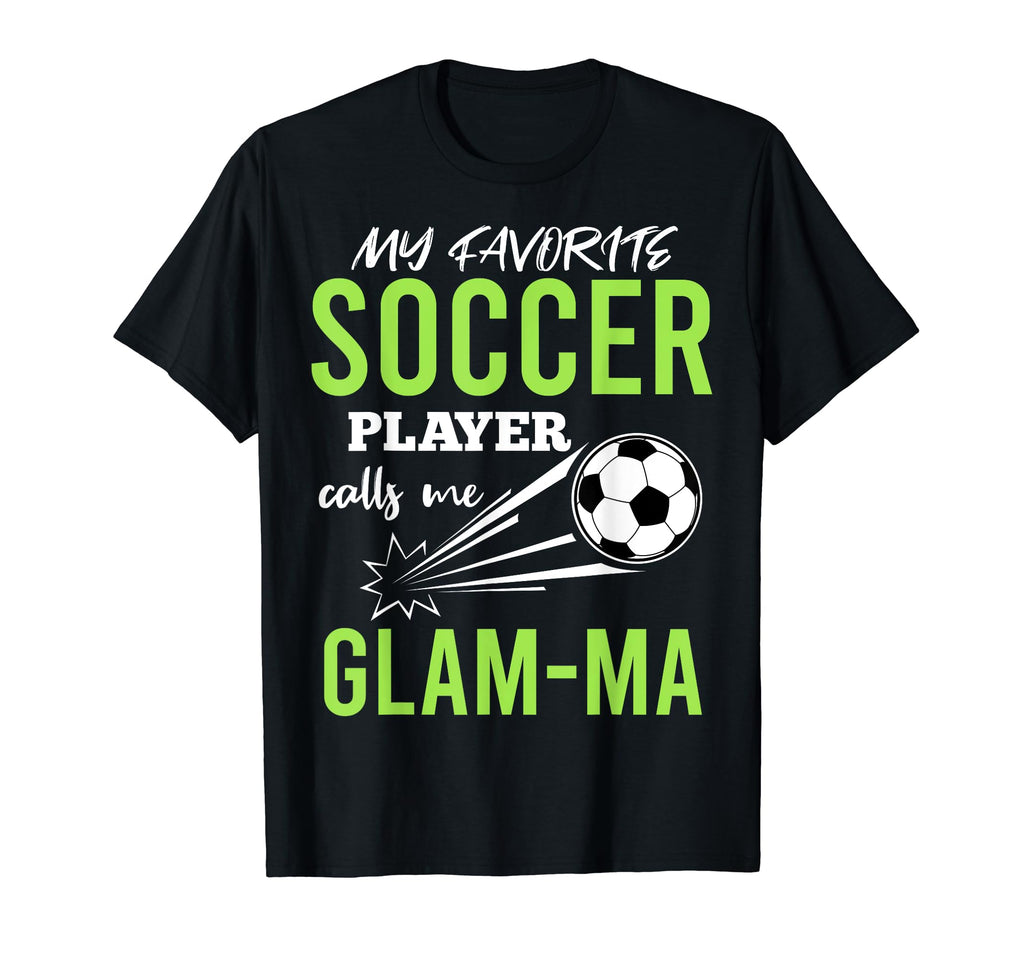 Soccer Gilam Ma My Favorite Player Calls T-Shirt - Graphic Print Men Women - T-Shirt, Sweatshirt, Hoodie