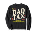 Dad Tax Definition Funny Fathers Day Sweatshirt - Trendy Graphic Unisex - T-Shirt, Sweatshirt, Hoodie