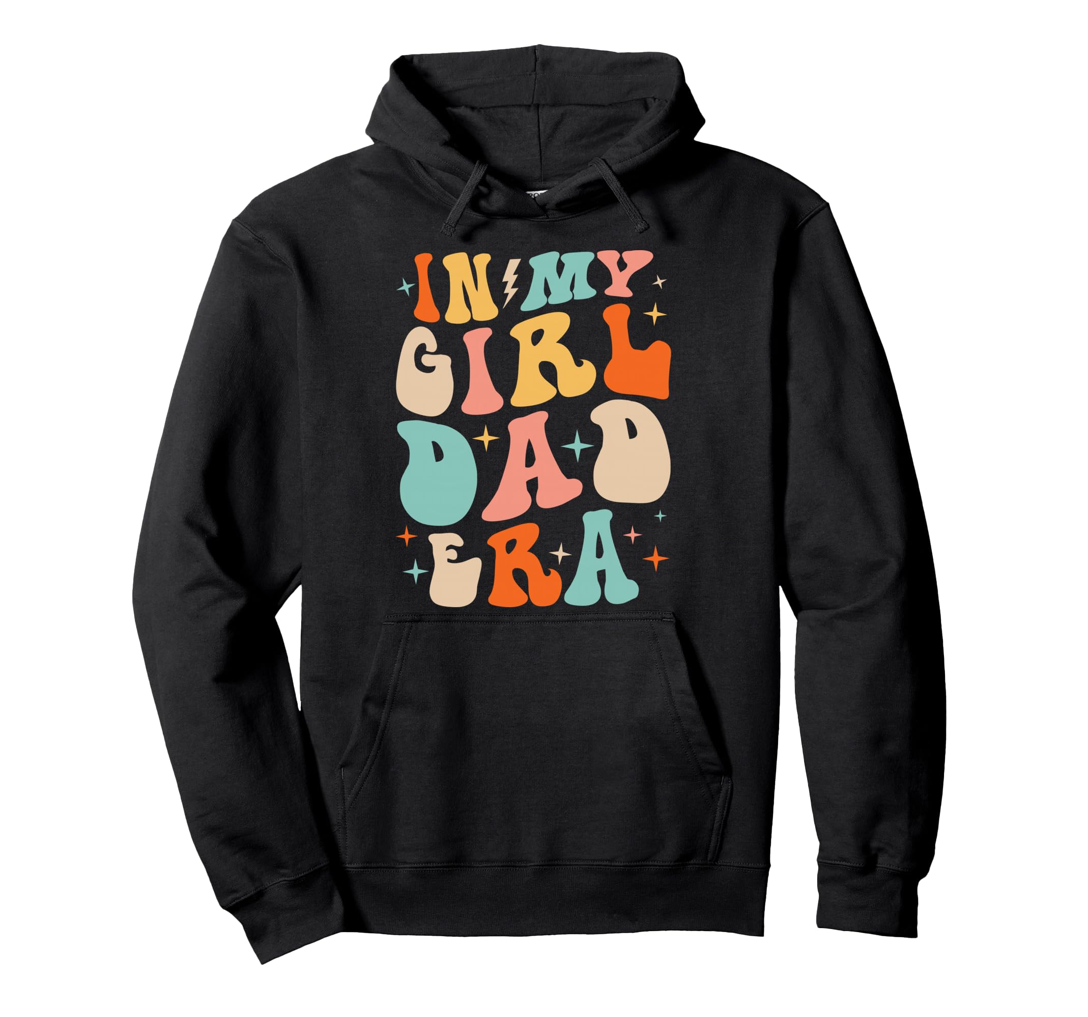 My Dad Era Funny Fathers Day Groovy Dad Hoodie - Trendy Graphic Unisex - T-Shirt, Sweatshirt, Hoodie