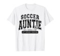 Soccer Auntie Matching Aunt Loud T-Shirt - Aesthetic Graphic for Adults - T-Shirt, Sweatshirt, Hoodie
