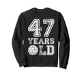 47 Years Old Soccer Sports Birthday Sweatshirt - Trendy Graphic Unisex - T-Shirt, Sweatshirt, Hoodie