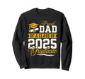 Proud Dad Class 2025 Graduate Sweatshirt - Custom Art Print Men Women - T-Shirt, Sweatshirt, Hoodie
