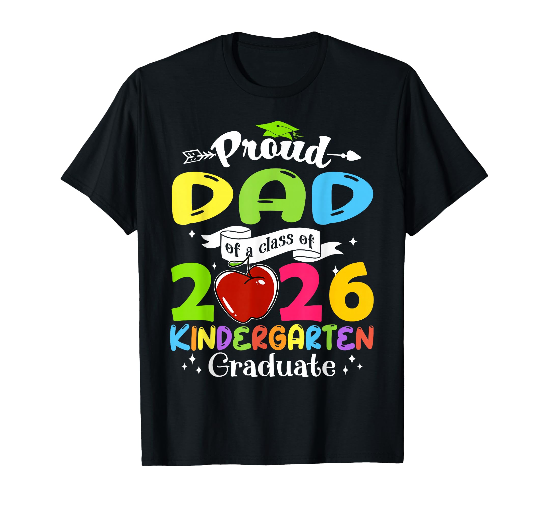 Super Proud Dad 2026 Graduate T-Shirt - Casual Everyday Wear for Adults - T-Shirt, Sweatshirt, Hoodie