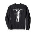 Id Rather Be Golfing Golf Lover Sweatshirt - Minimalist Print Men Women - T-Shirt, Sweatshirt, Hoodie