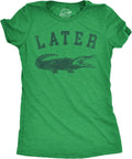 Womens Later Alligator Funny Gator Joke Saying for - Adult & Kids T-Shirts, Sweatshirts & Hoodies apparel design preview 1