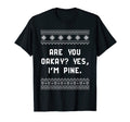 Are You Oakay Im Pine Dad Jokes T-Shirt - Graphic Print for Adults - T-Shirt, Sweatshirt, Hoodie