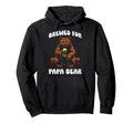 Beer Drinker Brewed Papa Bear Funny Hoodie - Fun Novelty Design Unisex - T-Shirt, Sweatshirt, Hoodie