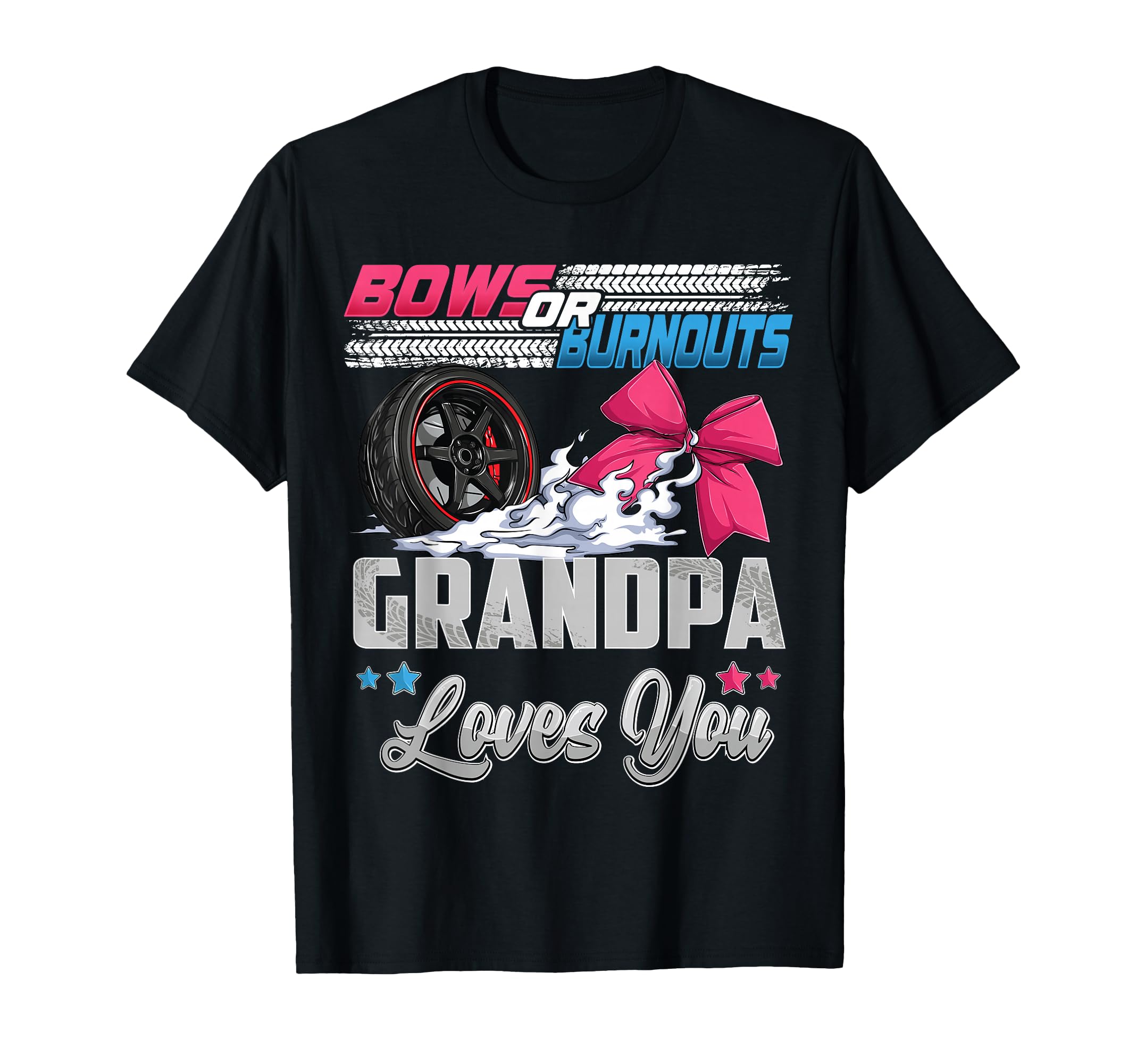 Burnouts Or Bows Gender Reveal Party T-Shirt - Unique Graphic for Adults - T-Shirt, Sweatshirt, Hoodie