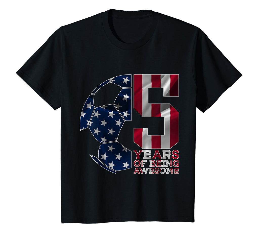 5 Years Being Awesome Soccer 5Th T-Shirt - Fun Novelty Design for Adults - T-Shirt, Sweatshirt, Hoodie