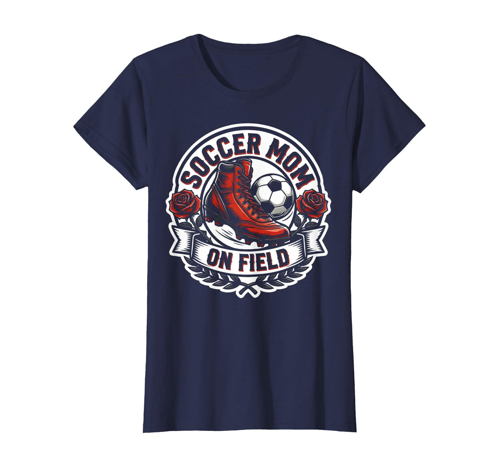 Soccer Mom Field T-Shirt - Streetwear Style Unisex - T-Shirt, Sweatshirt, Hoodie
