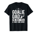 Soccer Goalie Dad Best Title Dad T-Shirt - Unique Graphic for Adults - T-Shirt, Sweatshirt, Hoodie