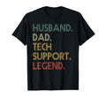 Funny Husband Dad Tech Support Legend Dad T-Shirt - Trendy Graphic Unisex - T-Shirt, Sweatshirt, Hoodie