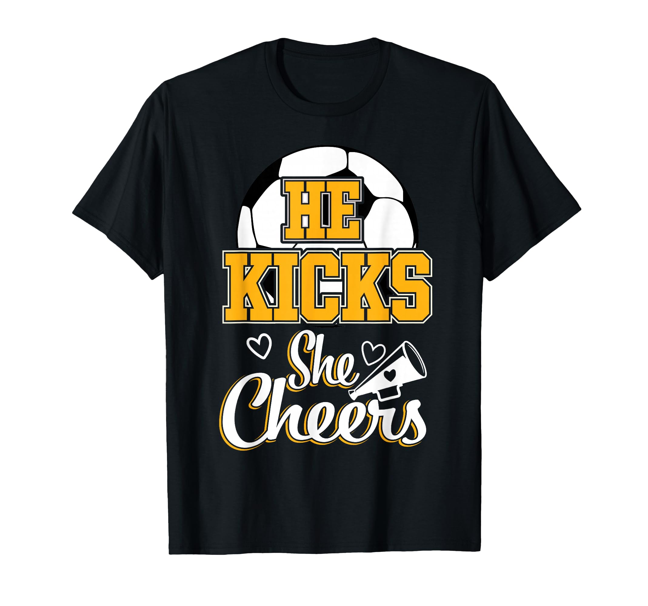 Soccer Mom He Kicks She Cheers Game Day T-Shirt - Fun Novelty Design Unisex - T-Shirt, Sweatshirt, Hoodie