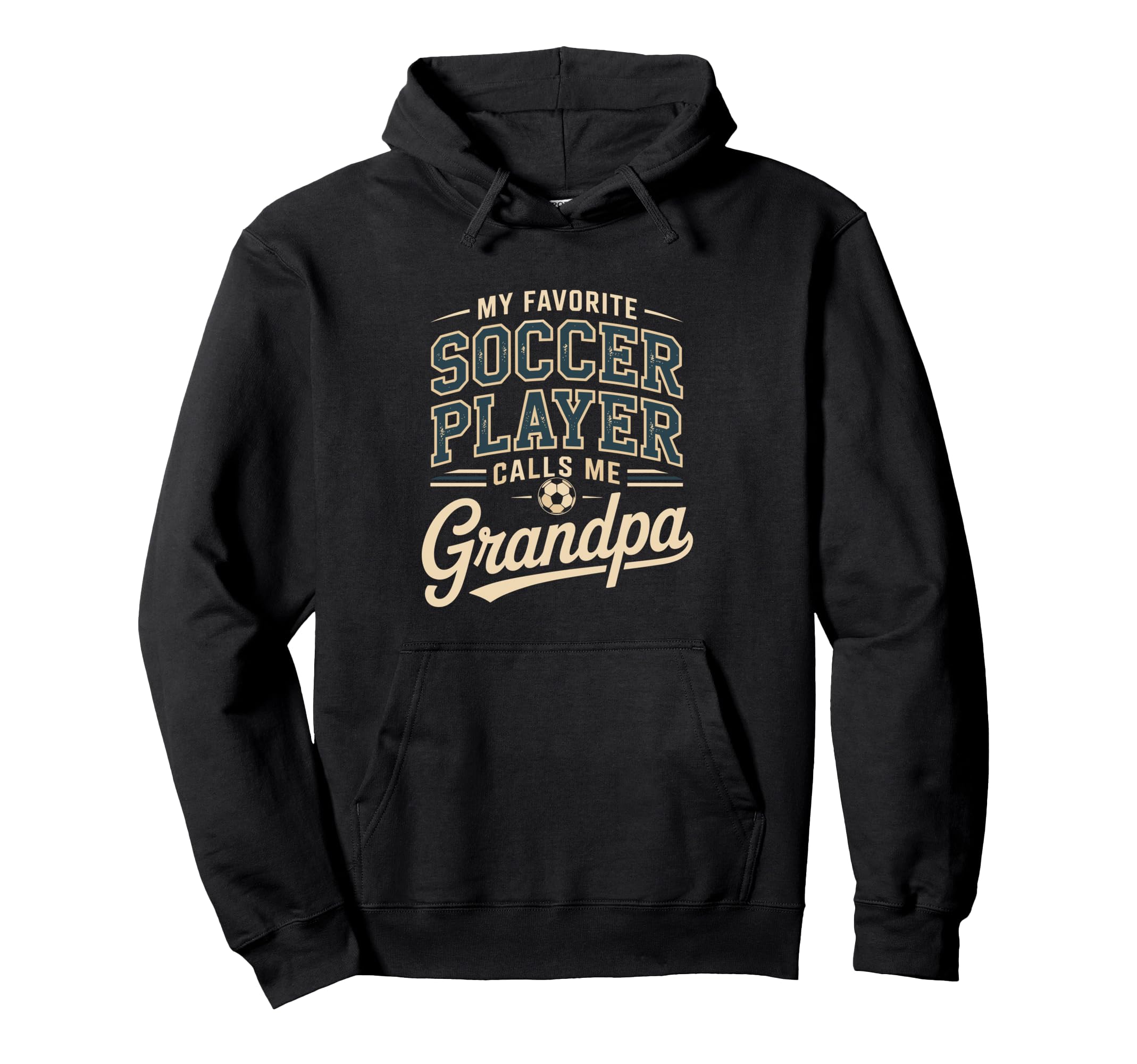 My Favorite Soccer Player Calls Me Grandpa Hoodie - Minimalist Print Unisex - T-Shirt, Sweatshirt, Hoodie